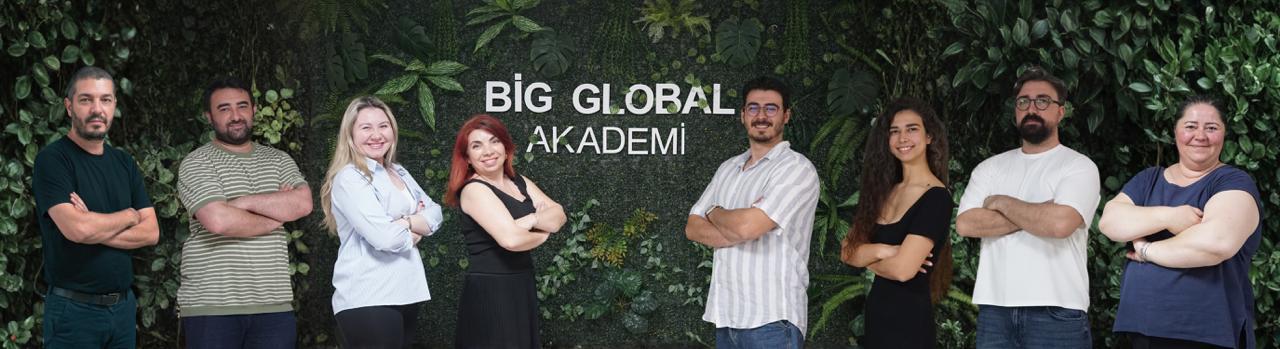 Big Global Akademi Ekibi